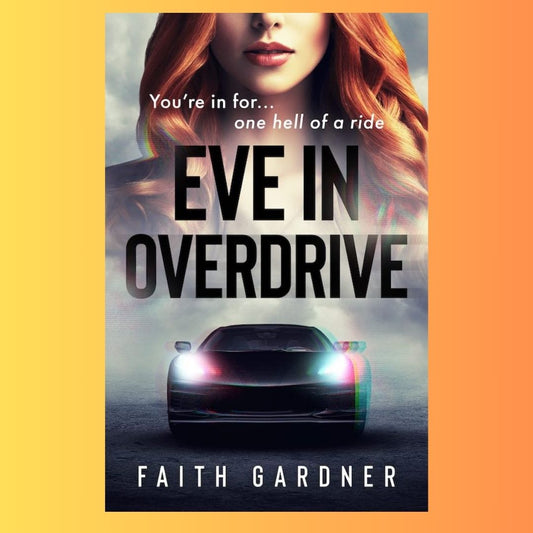 EVE IN OVERDRIVE signed paperback book